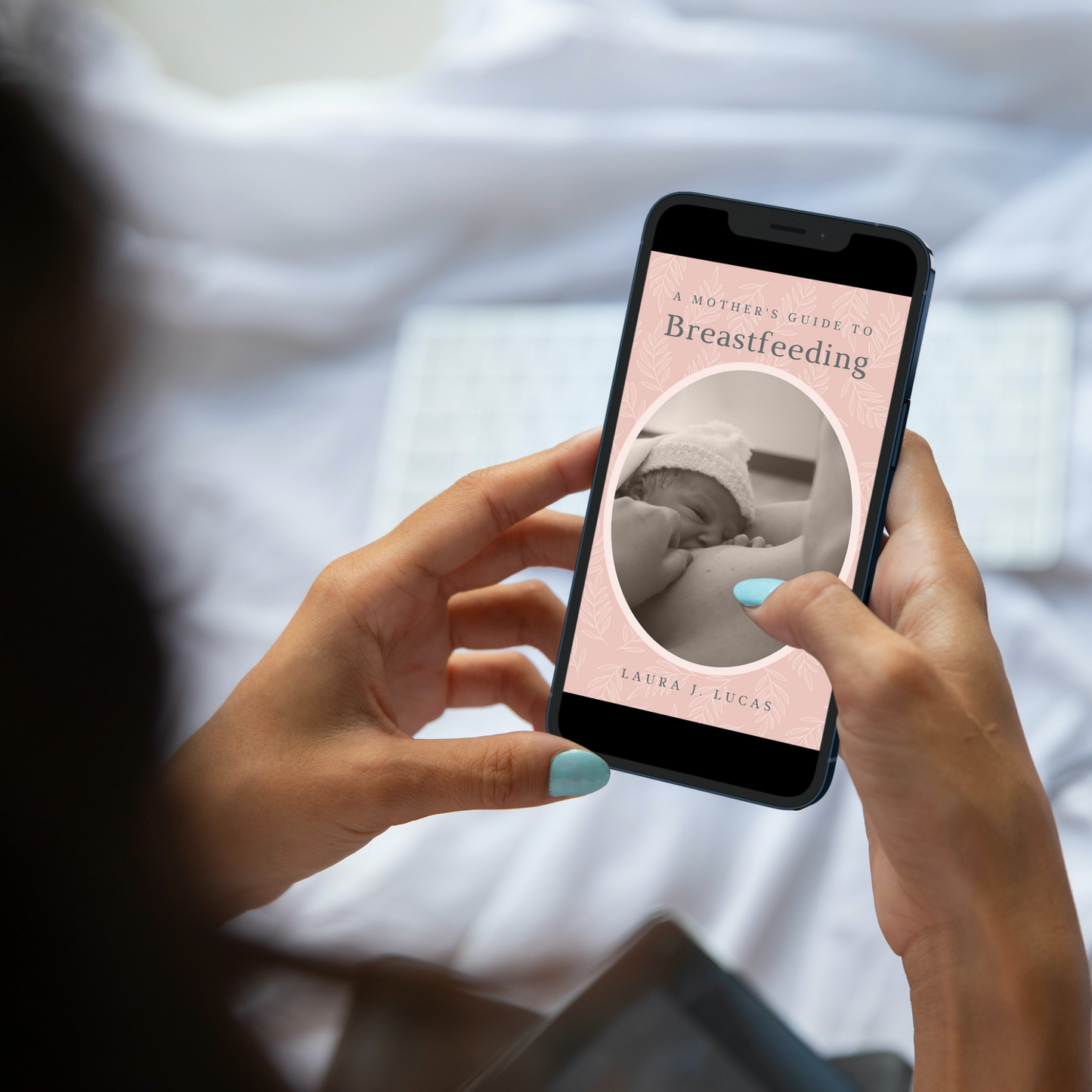 A Mother's Guide to Breastfeeding E-Book